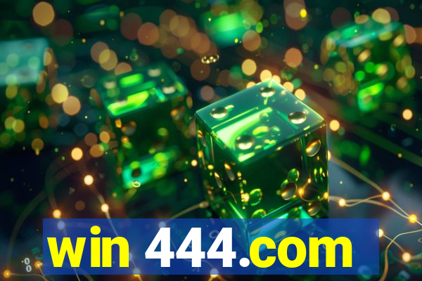 win 444.com